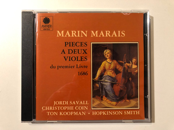 Marin Marais: Pièces A Deux Violes Du Premier Livre 1686 - Jordi Savall, Christophe Coin, Ton Koopman, Hopkinson Smith / Astrée Auvidis Audio CD 1989 / E 7769
