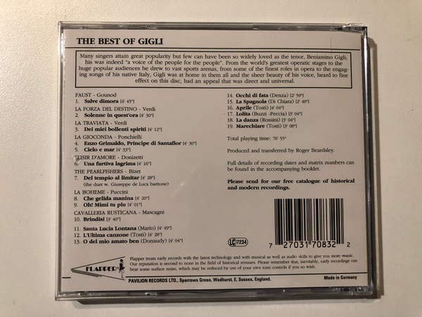 The Best Of Gigli - Cielo E Mar; Una Furtiva Lagrima; Che Gelida Manina; Santa Lucia Lontana; Oh! Mimi Tu Piu; Brindisi; Salve Dimora ... And Other Favourite Arias And Songs / Flapper Audio CD / PAST CD 7083