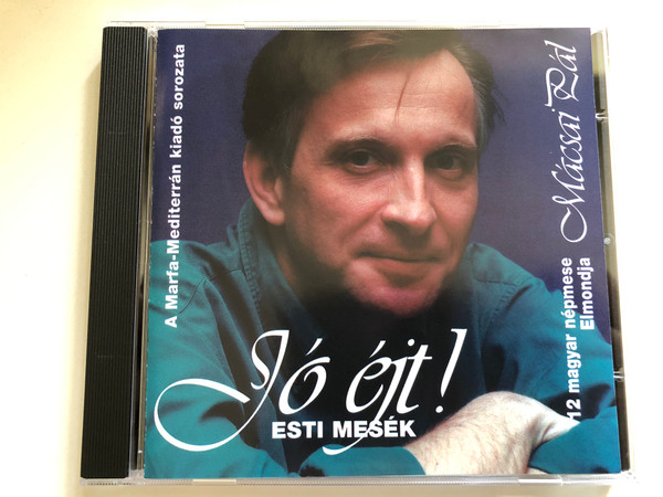 Mácsai Pál: Jó Éjt! Esti Mesék - 12 Magyar Népmese / Marfa-Mediterrán Audio CD 1998 / MARFA 001