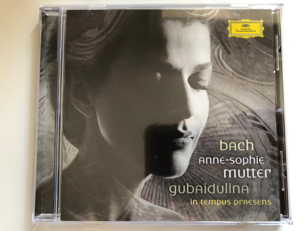 Bach - Gubaidulina, Anne-Sophie Mutter – In Tempus Praesens / Deutsche Grammophon Audio CD 2008 / 477 7450