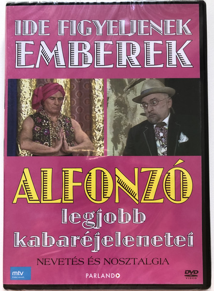 IDE FIGYELJENEK EMBEREK / ALFONZO legjobb kabaréjelenetei / NEVETÉS ÉS NOSZTALGIA / PARLANDO / DVD VIDEO