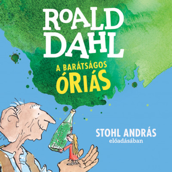 Roald Dahl A barátságos óriás – hangoskönyv  Stohl András előadásában  Hungarian Audio Book  MP3 CD (9789630994651)