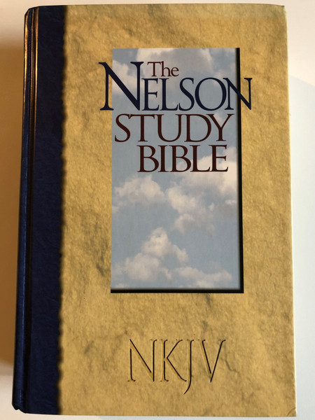 The Nelson Study Bible New King James Version  NELSON'S COMPLETE STUDY SYSTEM  NELSON 2882  Nelson Bibles, 1997  Hardcover (9780840714473)