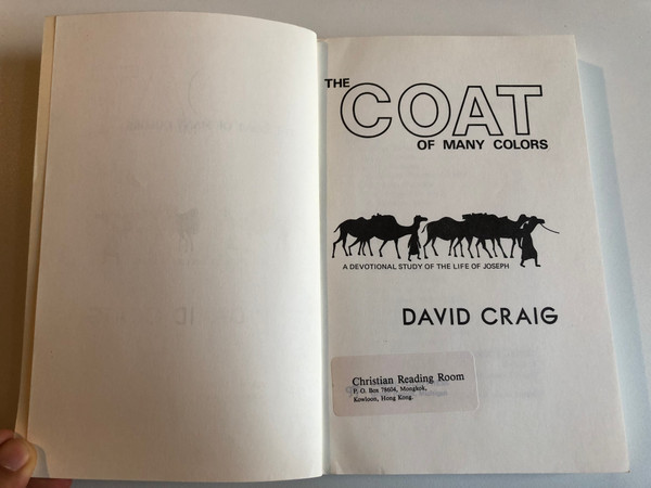 The Coat of Many Colors A Devotional Study of the Life of Joseph  FULL OF MATERIAL FOR TEACHER & STUDENT  Gospel Folio Press, 1971  Paperback