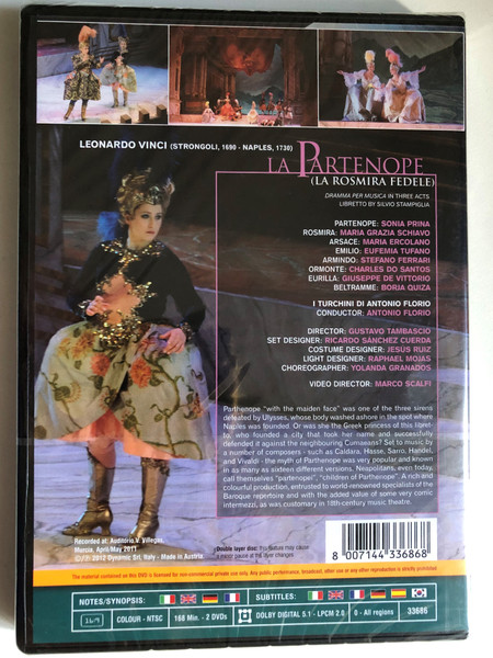 Vinci: La Partenope 2 DVD Set / DRAMA FOR MUSIC IN THREE ACTS / Recorded at: Auditorio V. Villegas / VIDEO DIRECTOR: MARCO SCALFI / CONDUCTOR: ANTONIO FLORIO / DIRECTOR: GUSTAVO TAMBASCIO / BOOKLET BY SILVIO STAMPIGLIA / DVD (8007144336868)