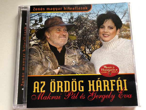 Az Ordog Harfai - Makrai Pal es Gergely Eva / Zenes magyar hitvallasok / Musica Hungarica Audio CD 2005 / MHA 522 (5998654115223) 