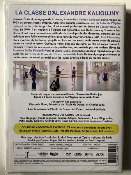 La Classe d'Alexandre Kalioujny (THE CLASS OF ALEXANDRE KALIOUJNY) / Dance lessons according to the method of Alexandre Kalioujny / Filmed at the Paris Opera Ballet School / PARIS NATIONAL OPERA / DVD (3760115301818)