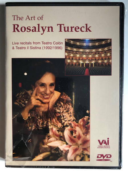 The Art of Rosalyn Tureck: Live Recitals from Teatro Colon & Teatro il Sistina / Rosalyn Tureck, piano / Packaging and Design © 2003 Video Artists International, Inc. / DVD (089948423898)