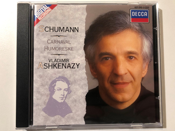 Schumann - Carnaval; Humoreske - Vladimir Ashkenazy / Decca Audio CD 1988 / 421 010-2