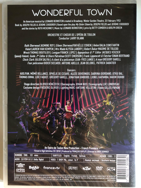Bernstein: Wonderful Town / An American musical by LEONARD BERNSTEIN created in Broadway Winter Garden Theatre / TOULON OPERA ORCHESTRA AND CHORUS / Conductor LARRY BLANK / An Opéra de Toulon New Production - French Premiere / DVD (3760115301580)