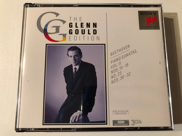 The Glenn Gould Edition - Beethoven: Piano Sonatas, Vol. II (Nos. 15–18 · No. 23 · Nos. 30–32) / The Glenn Gould Edition / Sony Classical 3x Audio CD 1994 / SM3K 52 642