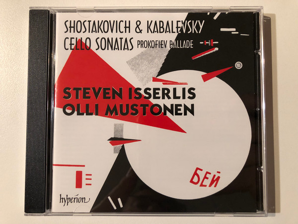 Shostakovich & Kabalevsky - Cello Sonatas; Prokofiev Ballade - Steven Isserlis, Olli Mustonen / Hyperion Audio CD / CDA68239