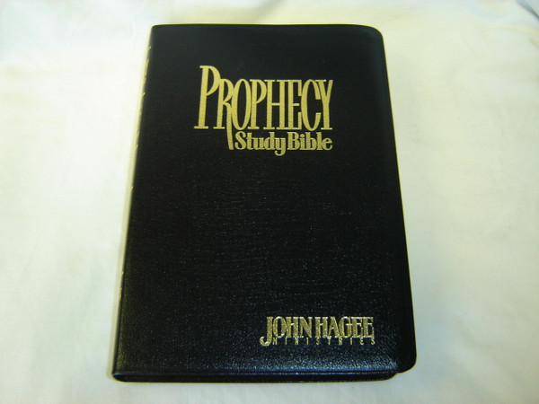 Prophecy Study Bible by Pastor John G. Hagee / Black Bonded Leather Cover / Words of Christ in Red / NKJV Text, Color Maps, Concordance, Introduction to Bible Prophecy