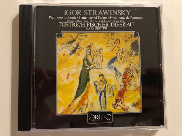 Igor Strawinsky: Symphony of Psalms, Abraham and Isaac, Babel, Elegy for John for John F. Kennedy, Verlaine Lieder - Dietrich Fischer-Dieskau, Gary Bertini / Orfeo Audio CD 1982 Stereo / C 015 821 A