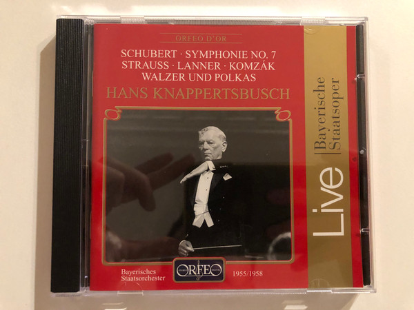 Schubert: Symphonie No. 7, Strauss, Lanner, Komzak: Walzer Und Polkas - Hans Knappertsbusch / Orfeo Audio CD 1998 Mono / C 426 981 B