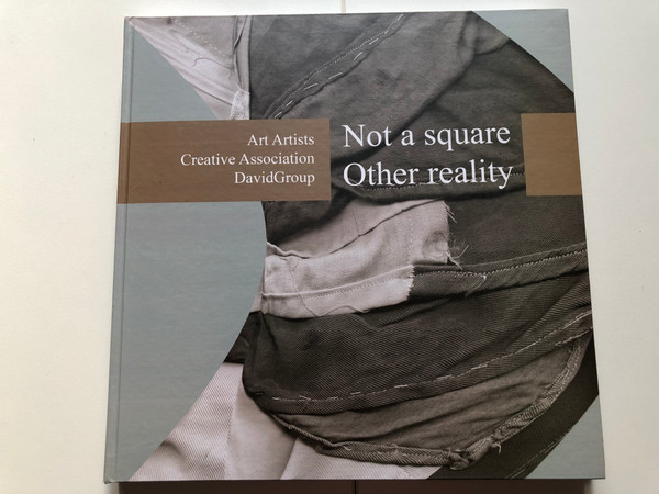 Не квадрат Иная реальность  Not a square Other reality  Art Artists, Creative Association  Publisher DavidGroup  Paperback (9785918760086)