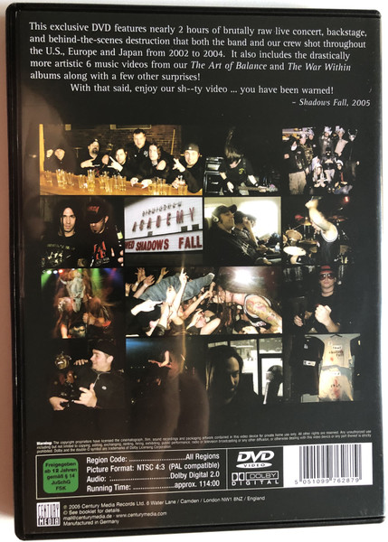 Shadows Fall – The Art Of Touring  (drunk and sh--ty in every city)  A Century Media Records DVD Video (5051099762879)
