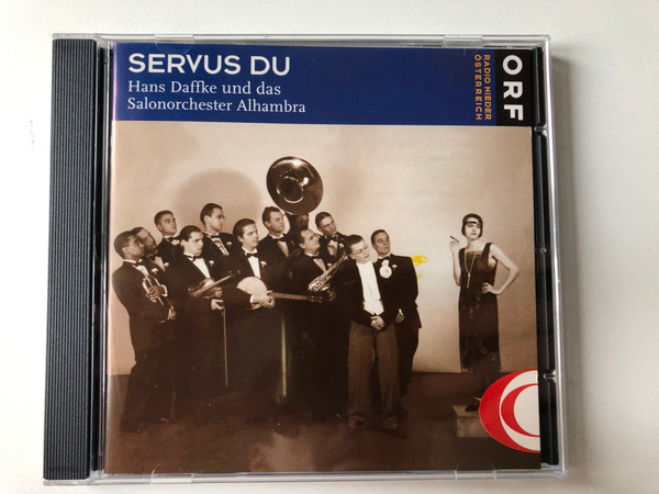 Servus Du - Hans Daffke Und Das Salonorchester Alhambra / ORF Radio Niederösterreich Audio CD 1996 / CD 103
