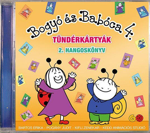 Bogyó és Babóca - Tündérkártyák 2. - Hangoskönyv / Bartos Erika / Hungarian Audio Book CD (5999563025511)