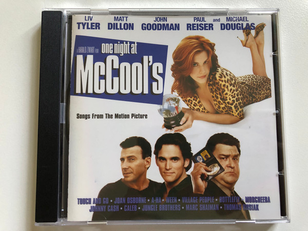 One Night At McCool's (Songs From The Motion Picture) - Touch And Go, Joan Osborne, A-HA, Ween, Village People, Bottelfly, Morcheeba, Johnny Cash, Caleb, Jungle Brothers, Marc Schaiman / Universal Records Audio CD 2001 / 013 743-2