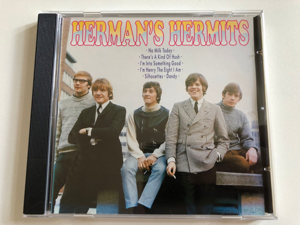 Herman's Hermits - No Milk Today; There's A Kind Of Hush; I'm Into Something Good; I'm Henry The Eight I Am; Silhouettes; Dandy / ACD3 Audio CD Stereo / ACD CD 154.065