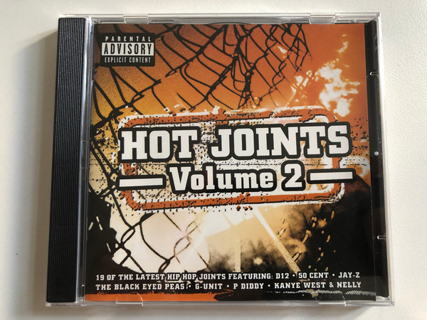 Hot Joints: Volume 2 - 19 Of The Latest Hip Hop Joints Featuring: D12, 50 Cent, Jaz-Z, The Black Eyed Peas, G-Unit, P Diddy, Kanye West & Nelly / Universal Audio CD 2004 / 06024 982 376-8 (7)