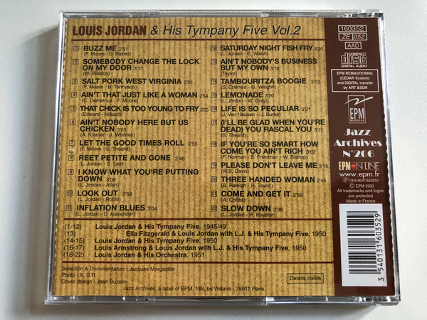 The Irresistible Mr. Louis Jordan & His Tympany Five Vol. 2 (1945/1951) - with Louis Armstrong & Ella Fitzgerald / EPM Musique Audio CD 2003 / 160352
