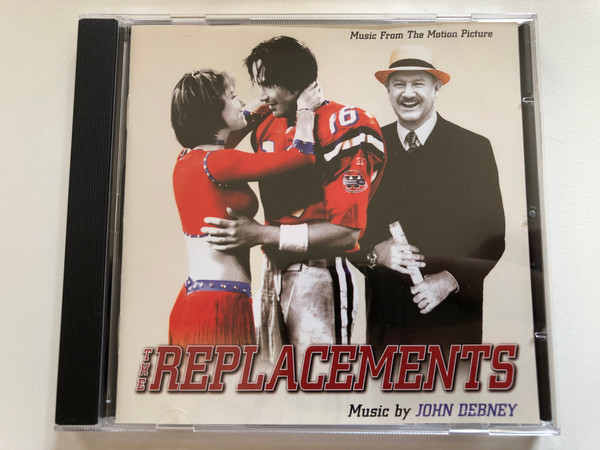 The Replacements (Music From The Motion Picture) - Music By John Debney / Varèse Sarabande Audio CD 2000 / VSD-6180
