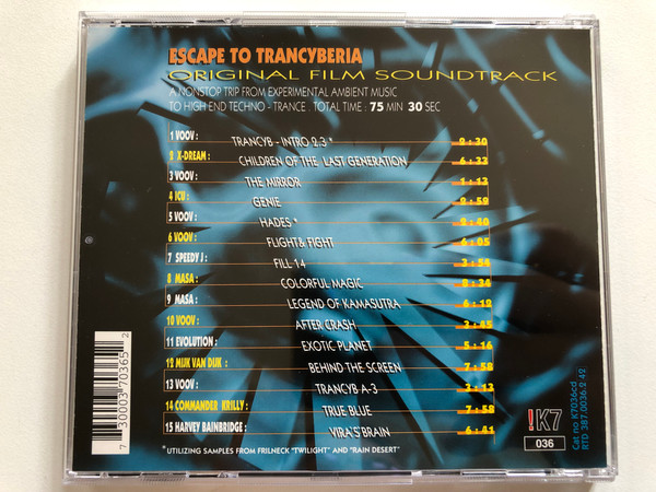 Escape To Trancyberia (Original Film Soundtrack) - Feat. Speedy J, Mijk van Dijk, Voov,... / !K7 Audio CD / K7036cd