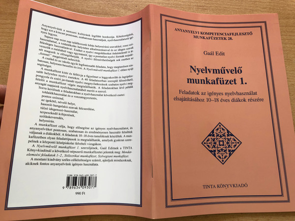 Nyelvművelő munkafüzet 1 (Workbook for Hungarian language learners 1) by Edith Gaal / Feladatok az igényes nyelvhasználat elsajátításához 10-18 éves diákok részére / Publisher: TINTA BOOK PUBLISHER (9789634093077)