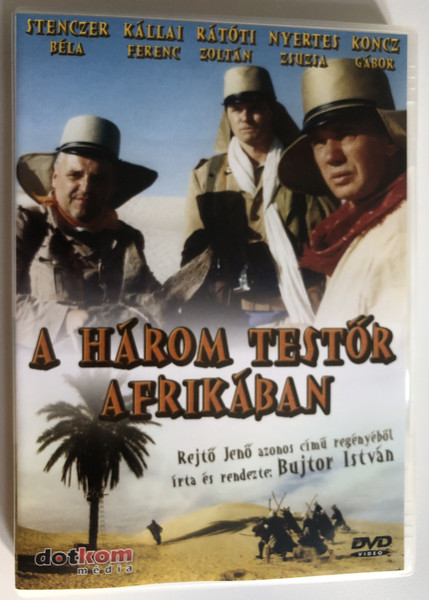 A HAROM TESTŐR AFRIKABAN  Rejto Jeno azonos cimu regenyebol  irta es rendezte Bujtor Istvan  DVD Video (5996051439454)