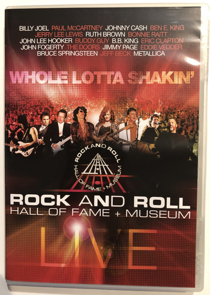 Rock And Roll Hall Of Fame + Museum Whole Lotta Shakin'  Live Recording  DVD Video (886978326096)