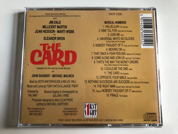 Cameron Mackintosh & Jimmy Way present Jim Dale, Millicent Martin, Joan Hickson, Marti Webb and Eleanor Bron in The Card (Original London Cast Recording) - Adapted from the novel by Arlond Bennett / First Night Records Audio CD / OCR CD5
