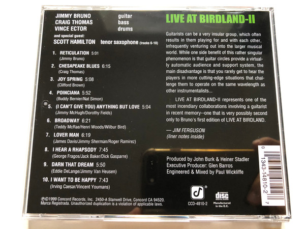 The Jimmy Bruno Trio With Special Guest Scott Hamilton: Live At Birdland - II - With Special Guest: Scott Hamilton / Concord Jazz Audio CD 1999 / CCD-4810-2