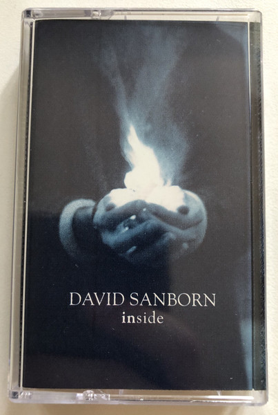 David Sanborn – Inside / Warner Music Audio Cassette 1999 / 7559-62346-4