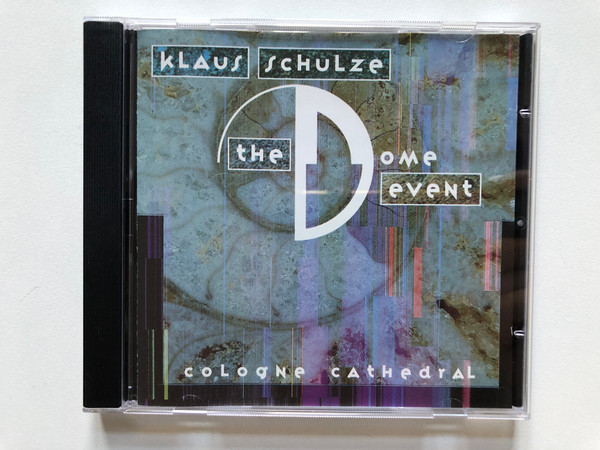 Klaus Schulze – The Dome Event  COLOGNE Cathedral  Published by P.O.E.M. Musikverlag, Berlin  Virgin Records Ltd.  Audio CD (077778701323)