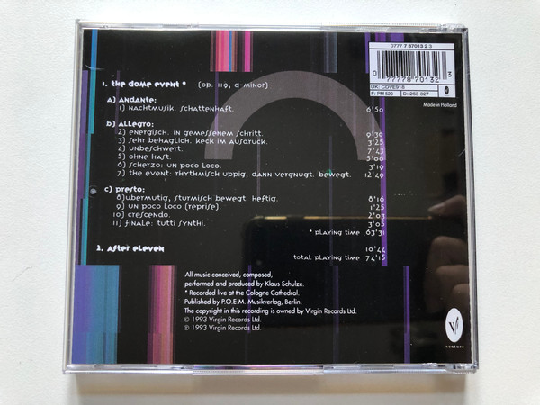 Klaus Schulze – The Dome Event  COLOGNE Cathedral  Published by P.O.E.M. Musikverlag, Berlin  Virgin Records Ltd.  Audio CD (077778701323)