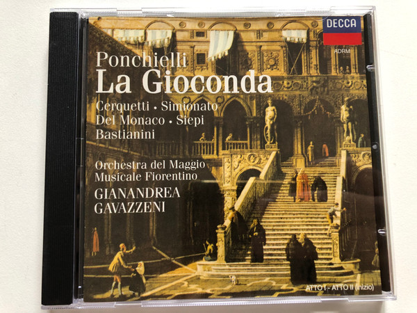Ponchielli: La Gioconda - Cerquetti, Simionato, Del Monaco, Siepi, Bastianini, Orchestra Del Maggio Musicale Fiorentino, Gianandrea Gavazzeni / Decca 2x Audio CD 1996 / 455 435-2