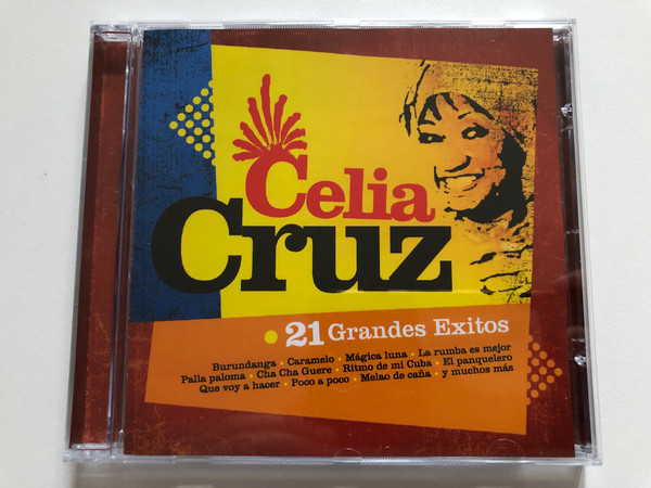 Celia Cruz: 21 Grandes Éxitos - Burundanga; Caramelo; Mágica Luna; La Rumba Es Mejor; Palla Paloma; Cha Cha Guere; Ritmo De Mi Cuba; Panquelero; Que Voy A Hacer; Poco A Poco; Melao De Caña / Music Brokers Audio CD 2002 / MBB 5226