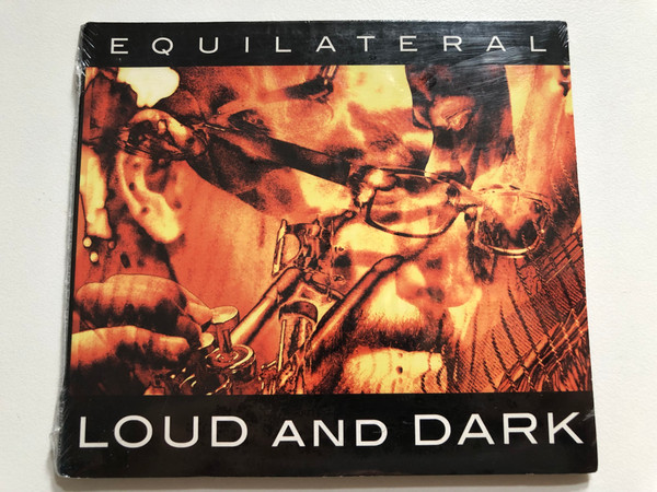 Equilateral - Loud And Dark / Realtown Records Audio CD 2012 / RRCD 7001