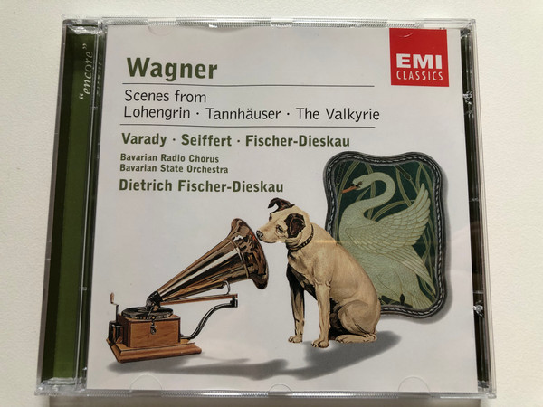 Wagner: Scenes Fro,m Lohengrin, Tannhauser, The Valkyrie - Várady, Seiffert, Fischer-Dieskau, Bavarian Radio Chorus, Bavarian State Orchestra, Dietrich Fischer-Dieskau / EMI Classics Audio CD 2002 Stereo / 724357564328
