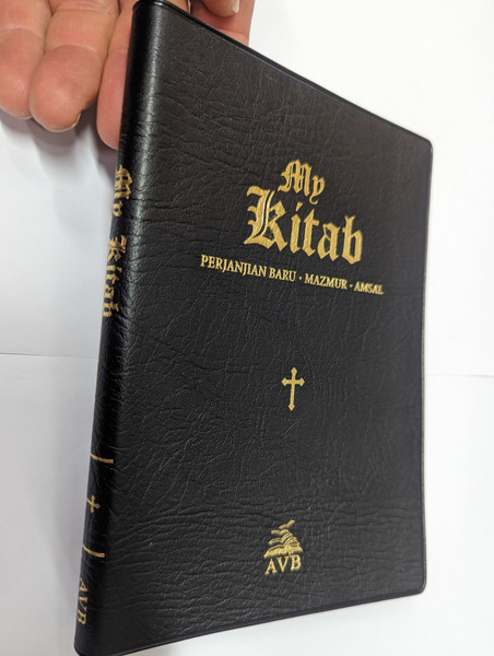 My Kitab / Perjanjian Baru, Mazmur & Amsal / Malaysian New Testament w/ Psalms & Proverbs / Borneo Sabda Limited 2015 / Black Vinyl Cover (9789887540038)