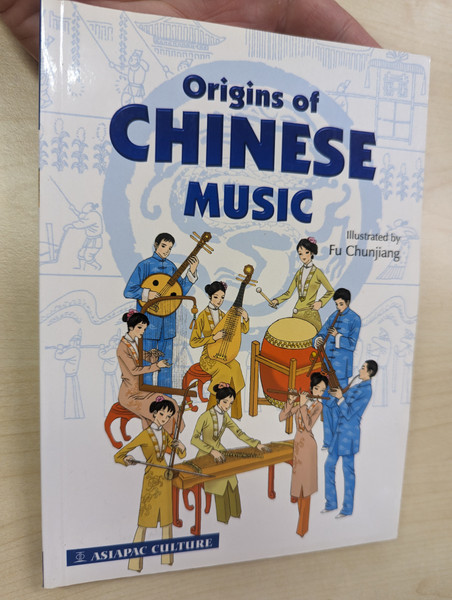 Origins of Chinese Music  Asiapac Books  Paperback (9789812294753)