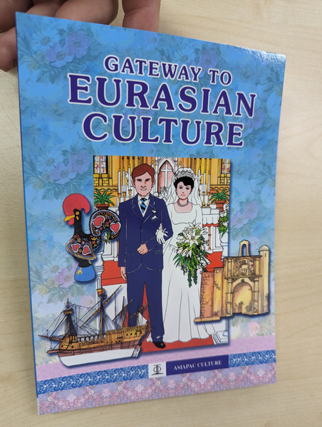 Gateway to Eurasian Culture / Illustrated by Wing Fee / Asiapac Books / Paperback (9789812293565)