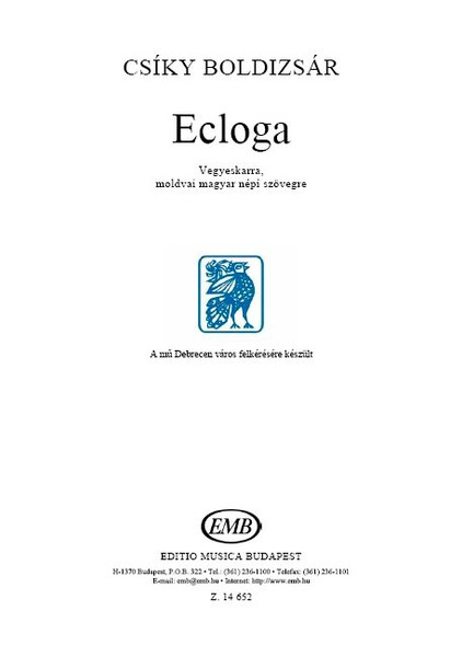 Csíky Boldizsár Ecloga  for mixed voices on Moldovan Hungarian folk text  sheet music (9790080146521)