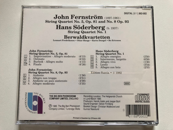 John Fernstrom - String Quartet No, 5, String Quartet No. 8; Hans Soderberg - String Quartet No. 1 - Berwaldkvartetten / Big Ben Audio CD 1985 / (611) 862-002 (061188200224)