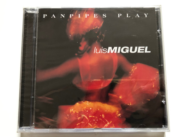 Panpipes Play Luis Miguel / Elap Music Audio CD 2001 / 50062992