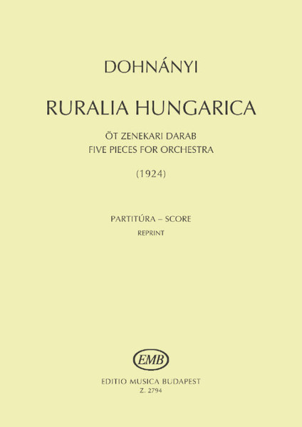Dohnányi Ernő Ruralia Hungarica  Five pieces for orchestra  score Op. 32b  sheet music (9790080027943) 