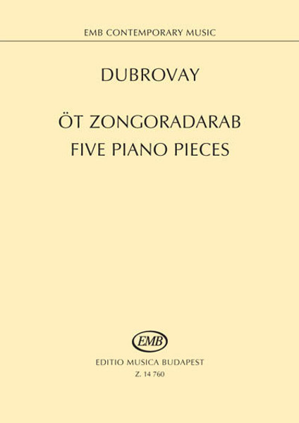 Dubrovay László Five Piano Pieces  sheet music (9790080147603)