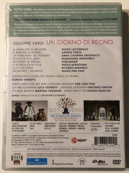 VERDI - UN GIORNO DI REGNO  LOCONSOLO, PORTA, ANTONACCI, MARIANELLI, MAGRI, BORDOGNA  ORCHESTRA E CORO DEL TEATRO REGIO DI PARMA  DONATO RENZETTI  STAGED BY PIER LUIGI PIZZI  TUTTO VERDI  UNITEL CLASSICA  DVD Video (814337012021)